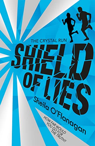 Crystal Run: Shield of Lies: Book 2 von Hodder Children's Books